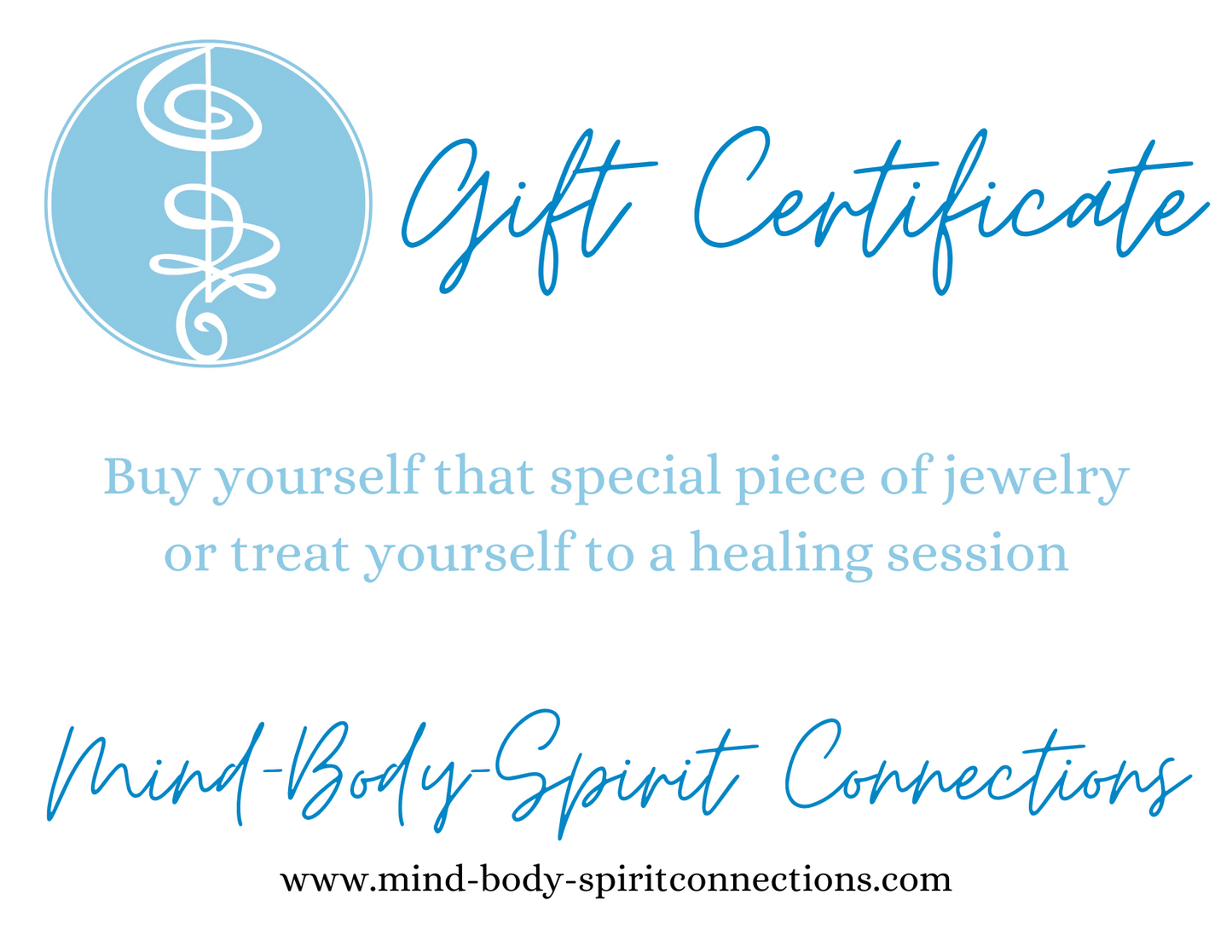 Mind-Body-Spirit Connections Gift Certificate
